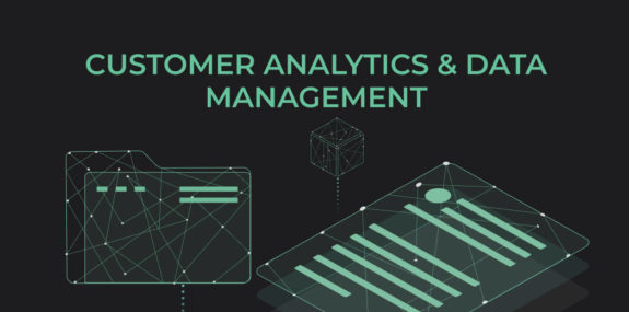 Customer analytics & Data Management