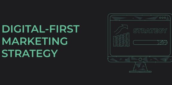 A comprehensive guide to a digital-first marketing strategy 2 digital first marketing strategy